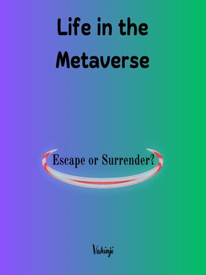 cover image of Life in the Metaverse